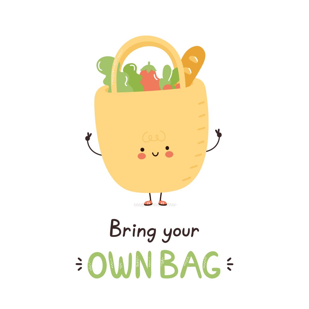 Bring You Own Bag