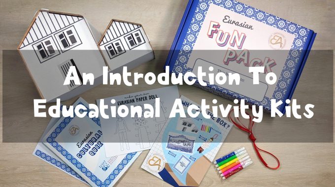 An Introduction To LolliBox’s Educational Activity Kits –  The Who, What, Where And The Why.
