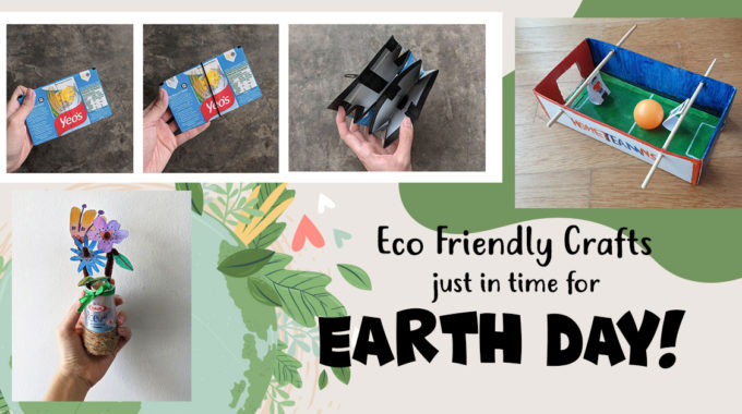 Eco Friendly Crafts That Is Just In Time For Earth Day!