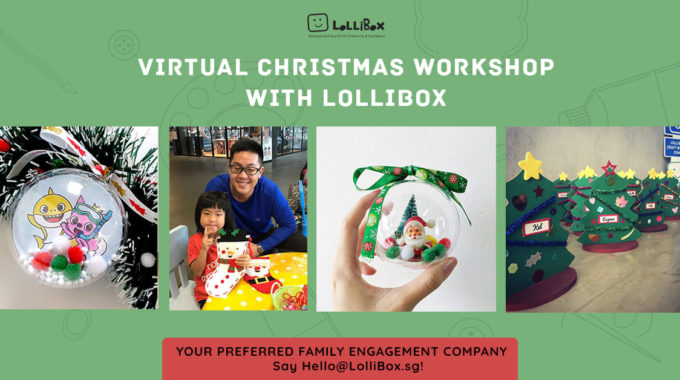 Virtual Christmas Workshop With LolliBox